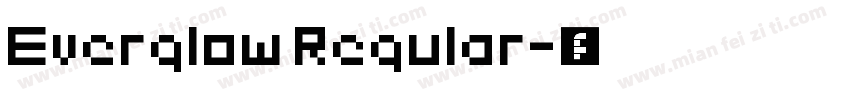 Everglow Regular字体转换